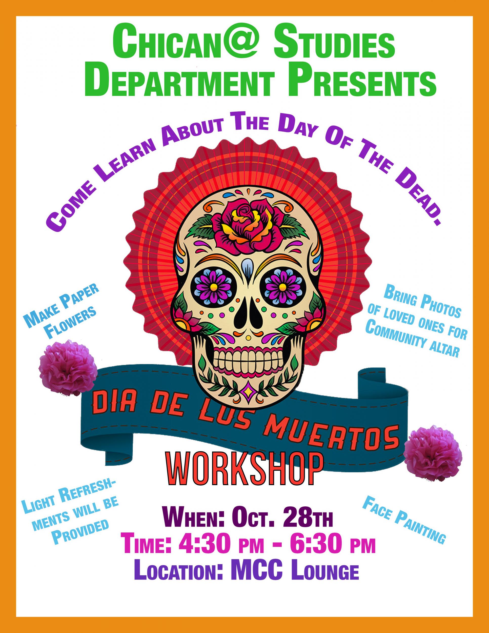 Chican@ Studies Dia De Los Muertos Workshop Event Image